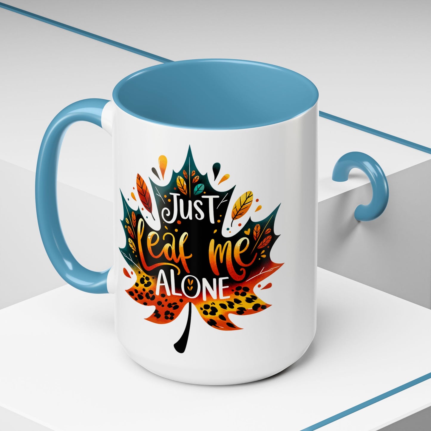 Just Leaf Me Alone Mug – Funny Fall Coffee Cup with Autumn Leaf Design