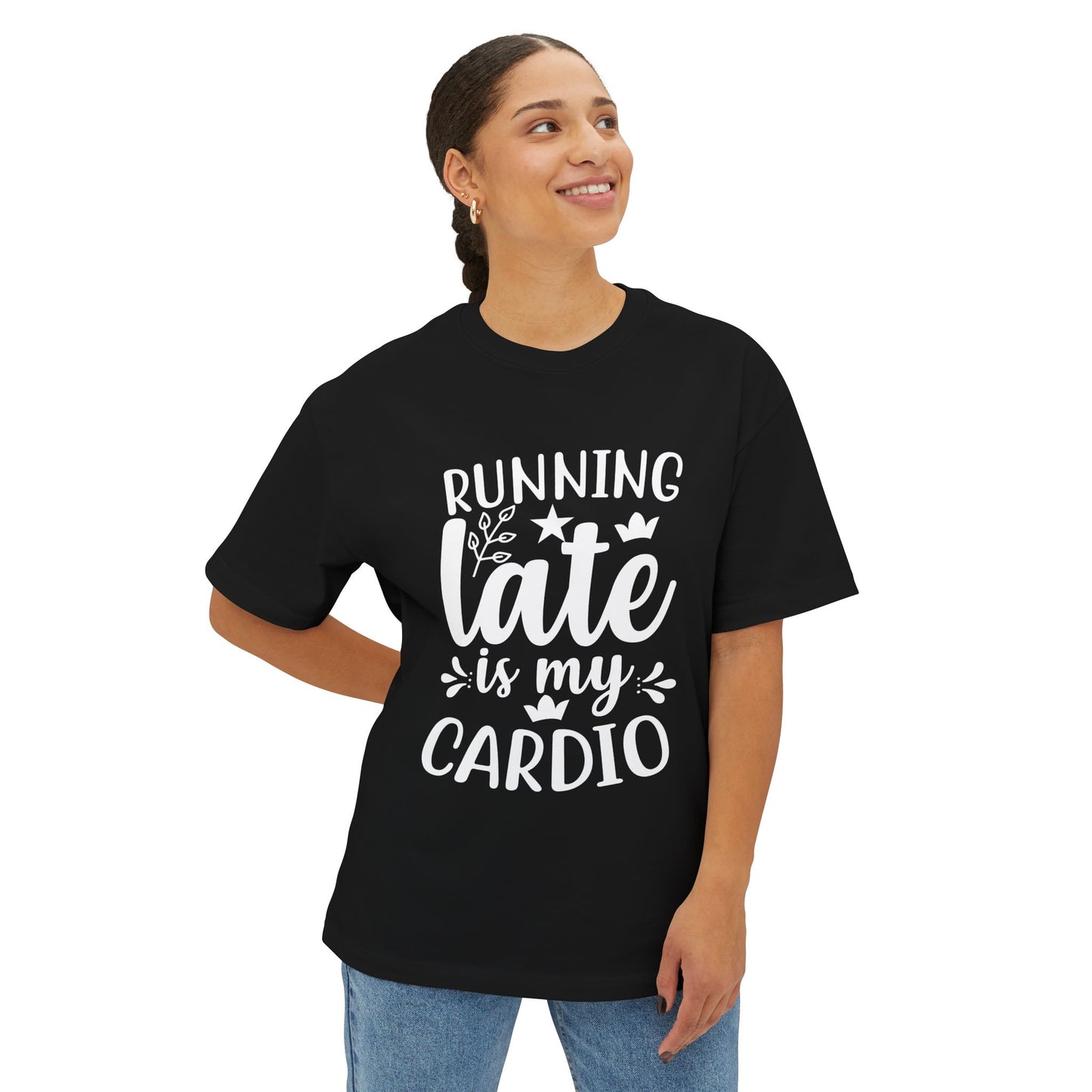 Running Late Is My Cardio - Tee