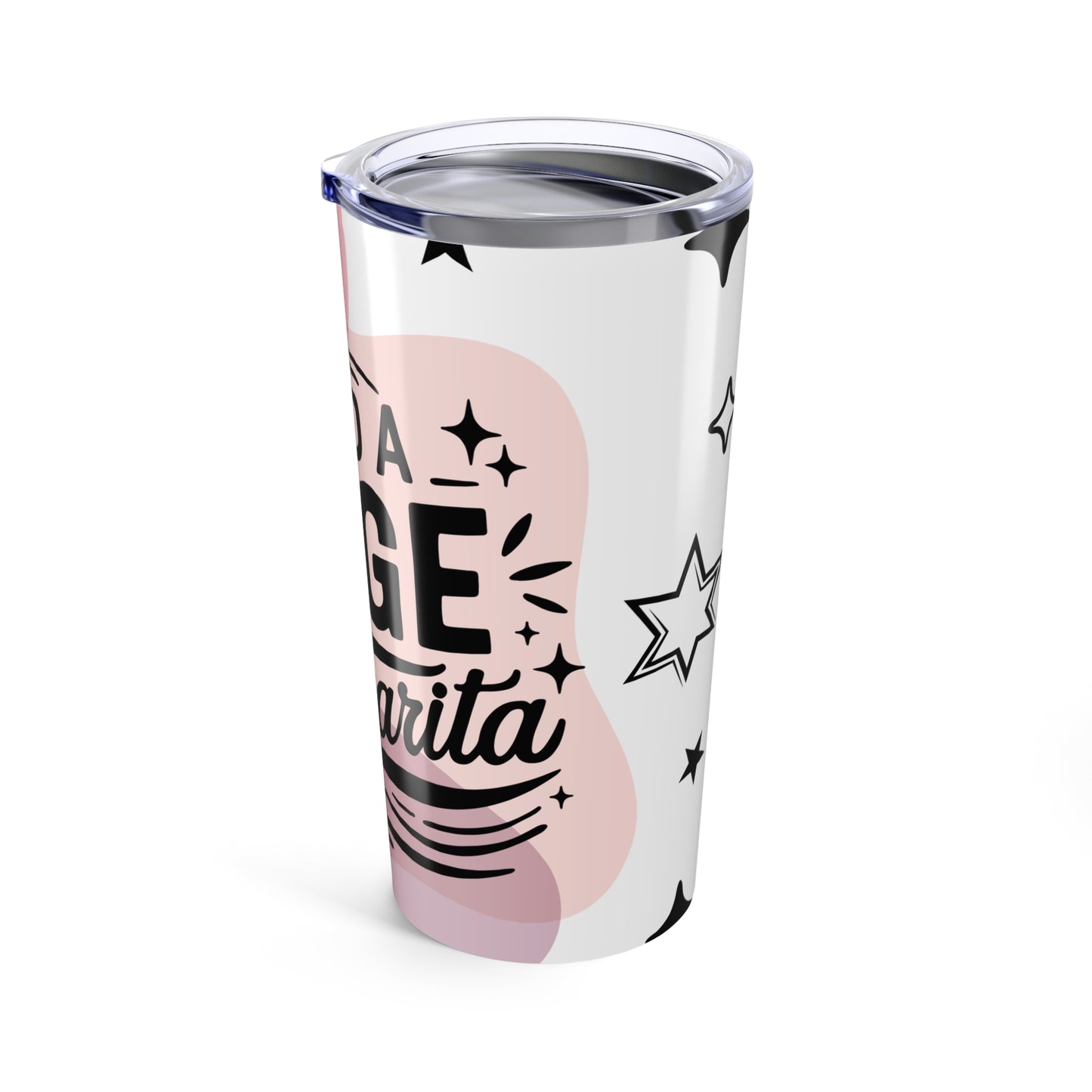 I Need a Huge Margarita Tumbler – Funny 20oz Stainless Steel Cup