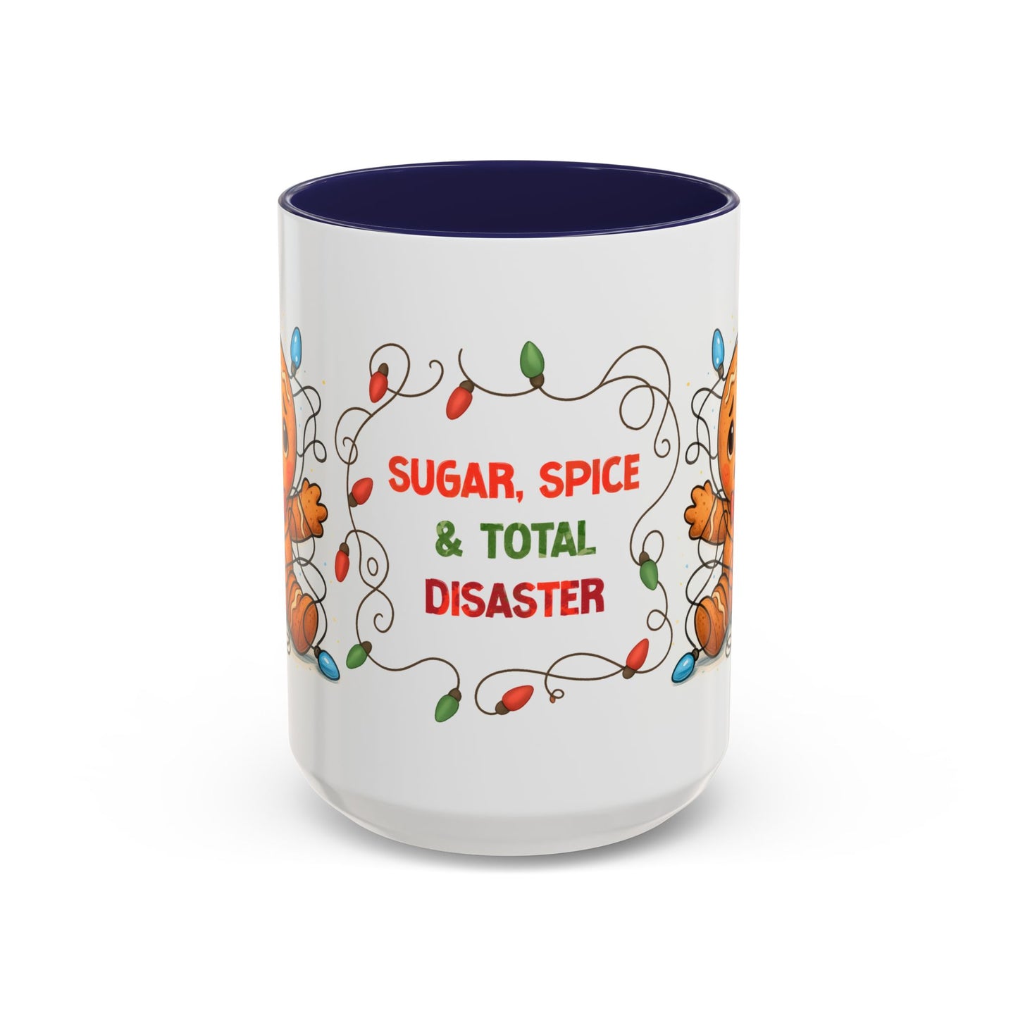 Sugar Spice & Total Disaster Mug – Funny Gingerbread 15oz Christmas Cup