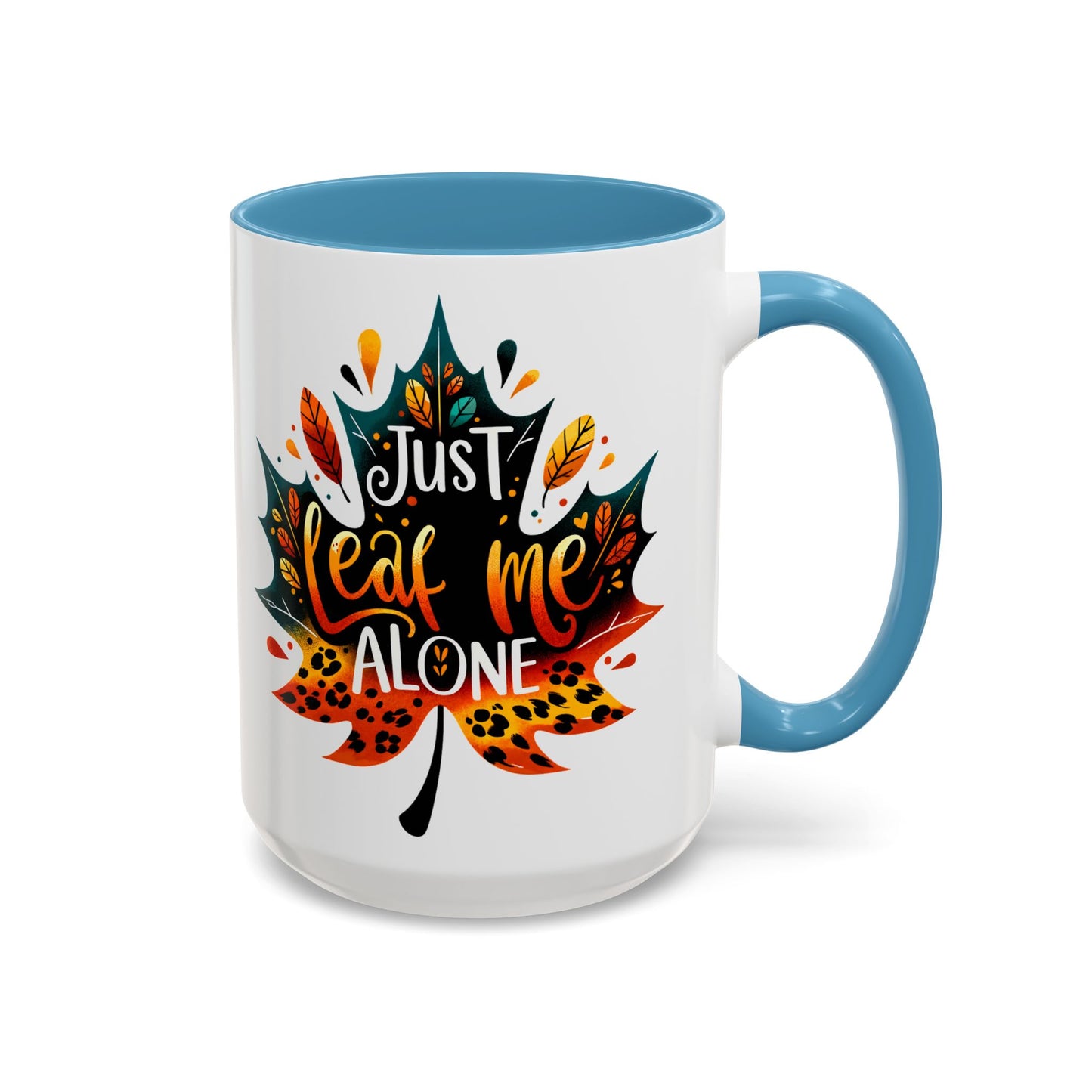 Just Leaf Me Alone Mug – Funny Fall Coffee Cup with Autumn Leaf Design