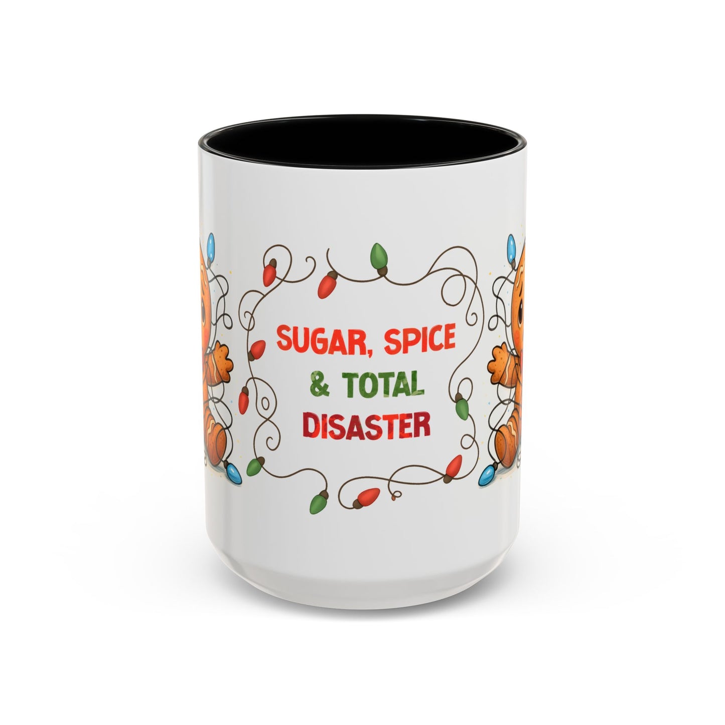 Sugar Spice & Total Disaster Mug – Funny Gingerbread 15oz Christmas Cup