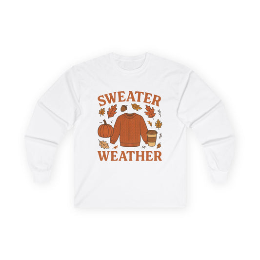 Sweater Weather Long Sleeve Tee – Cozy Fall Shirt for Pumpkin Season