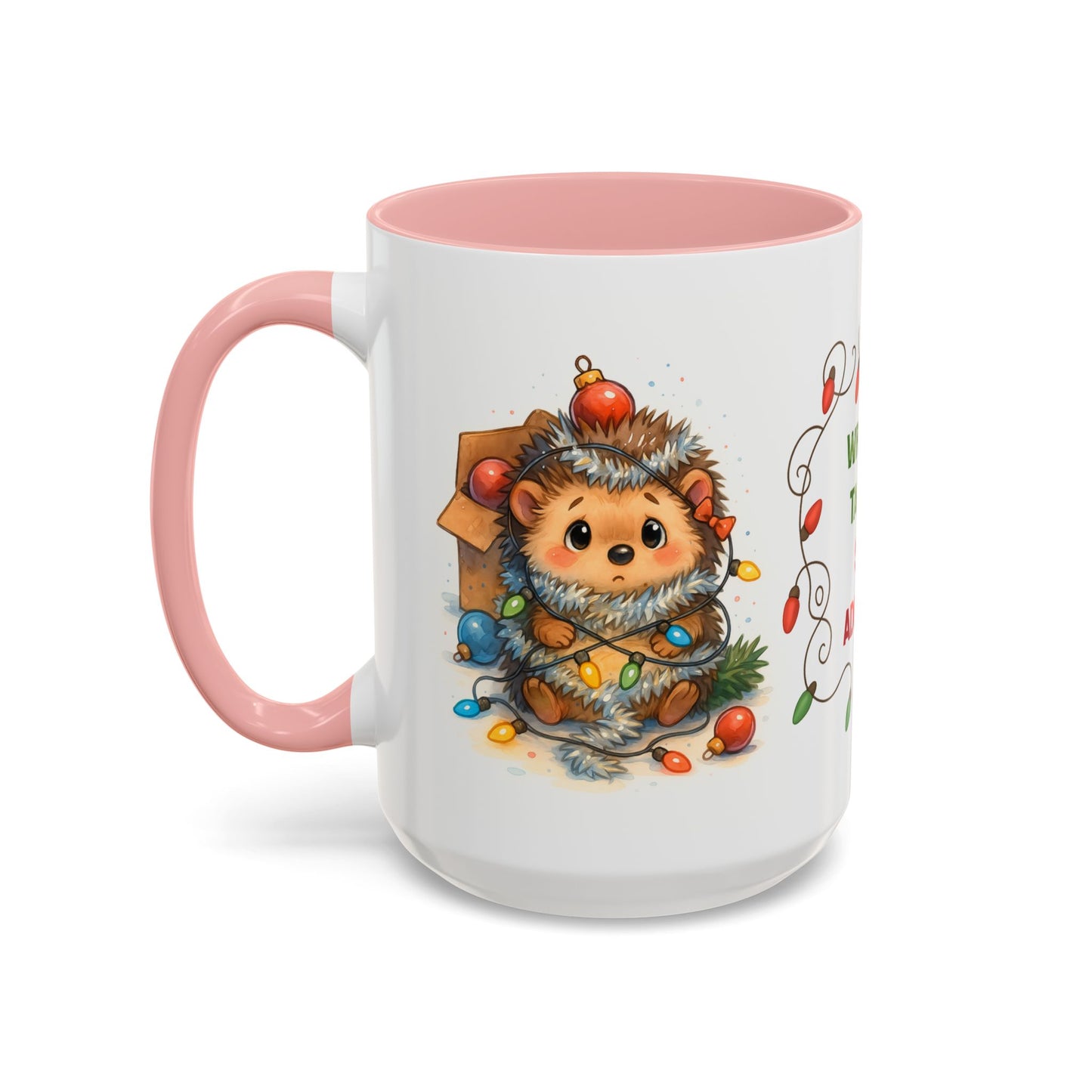 Wrapped Tangled Still Adorable Mug – Cute Hedgehog Christmas 15oz Cup