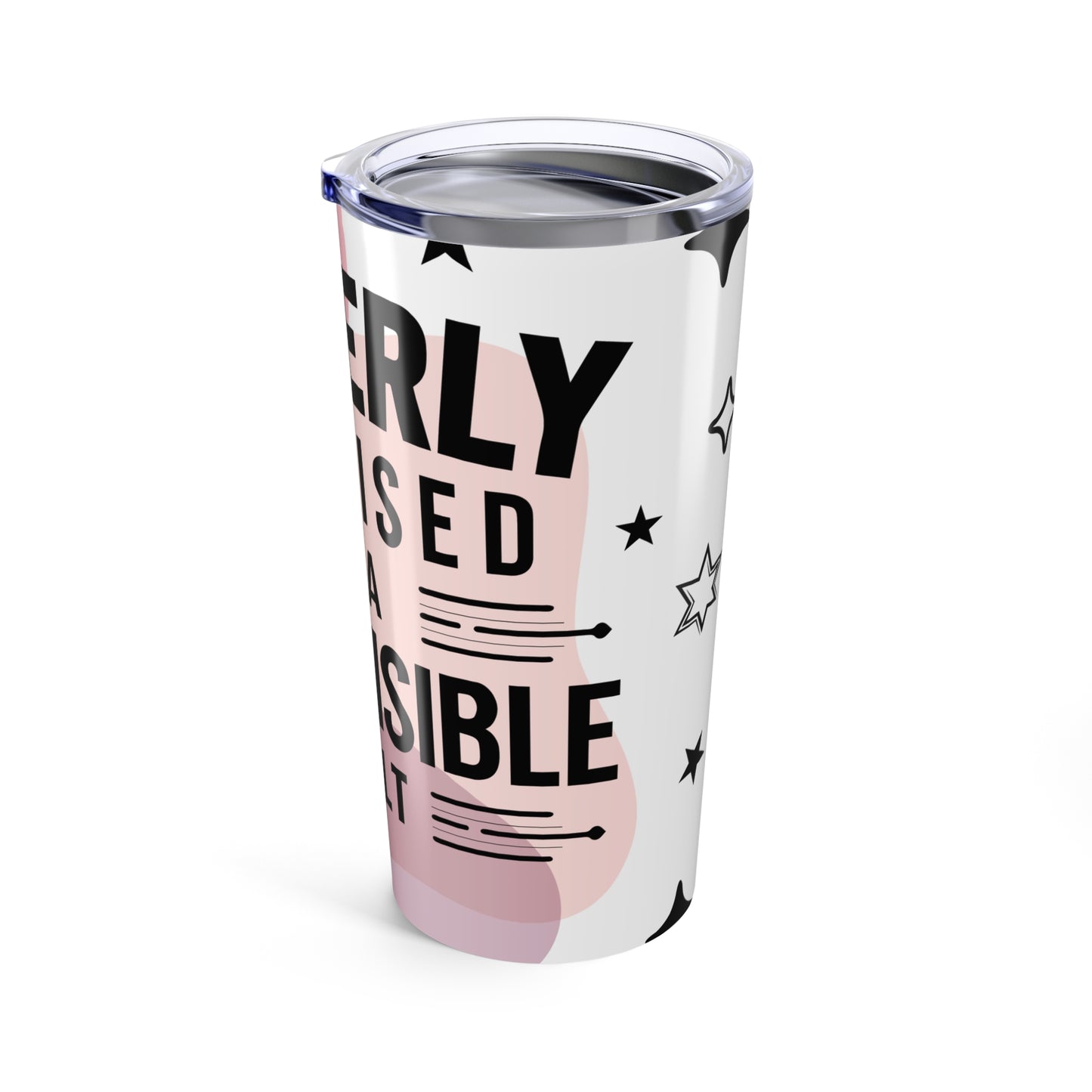 Cleverly Disguised As A Responsible Adult Tumbler – Funny 20oz Travel Cup