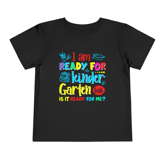 I Am Ready for Kindergarten T-Shirt – Cute Back-to-School Shirt for Kids