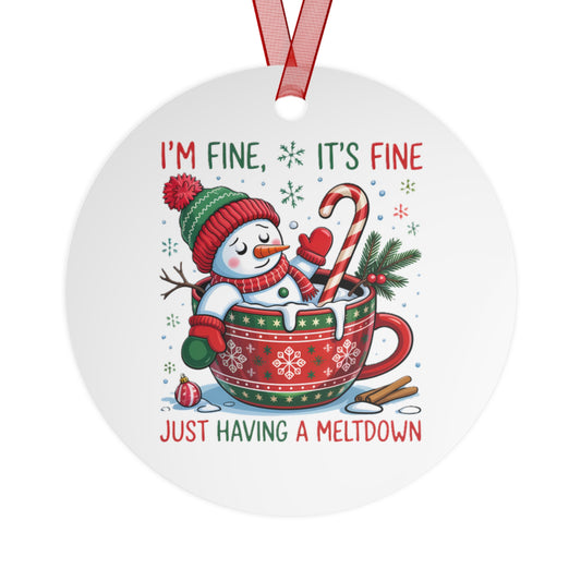 Funny Snowman Christmas Ornament – “I’m Fine, It’s Fine, Just Having a Meltdown” | Cute Holiday Decoration