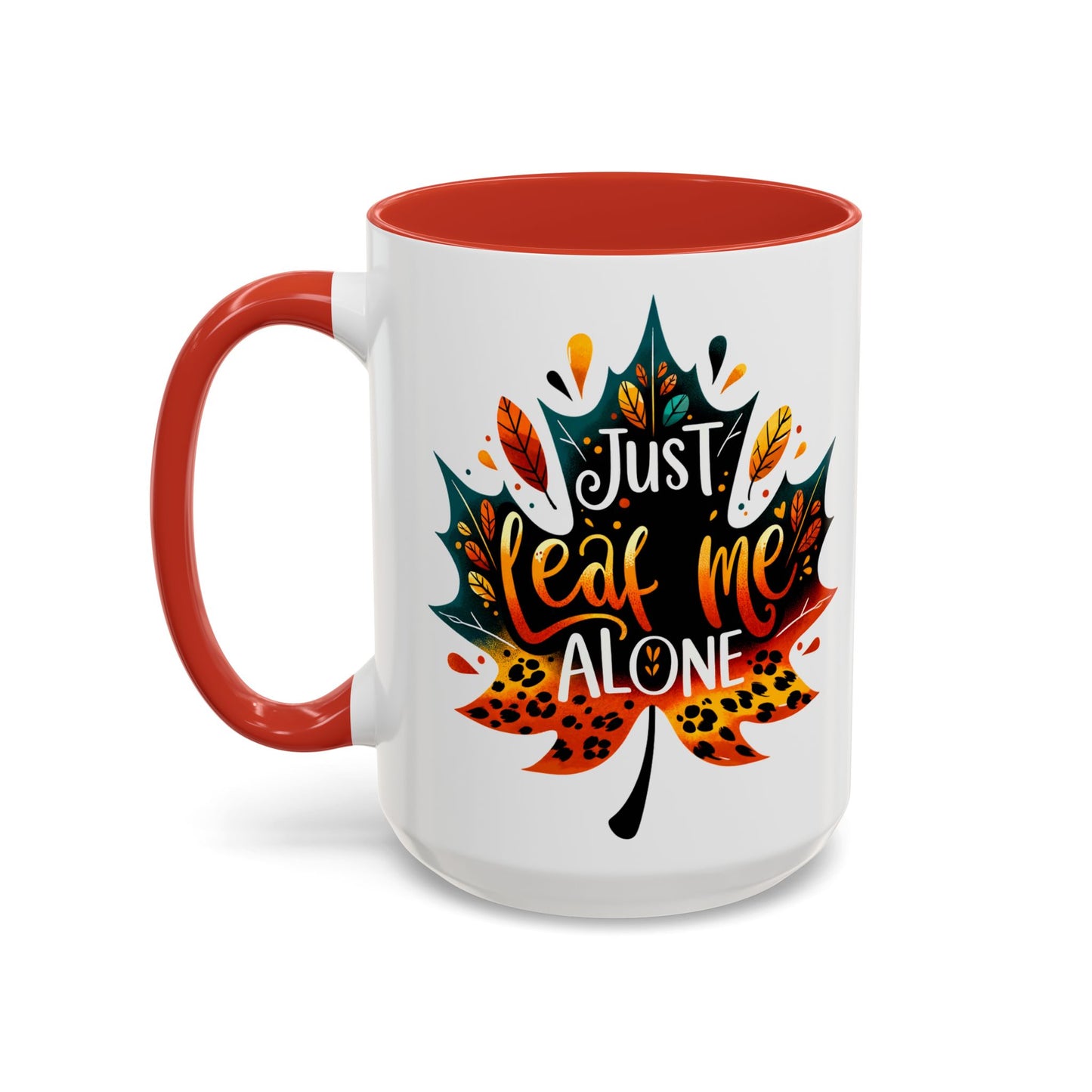 Just Leaf Me Alone Mug – Funny Fall Coffee Cup with Autumn Leaf Design