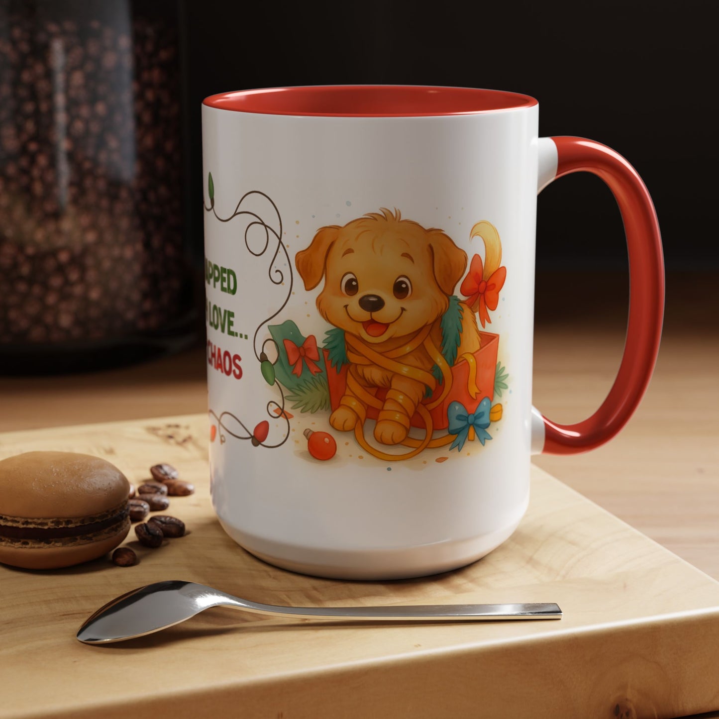 Wrapped With Love and Chaos Mug – Cute Puppy Christmas 15oz Coffee Cup